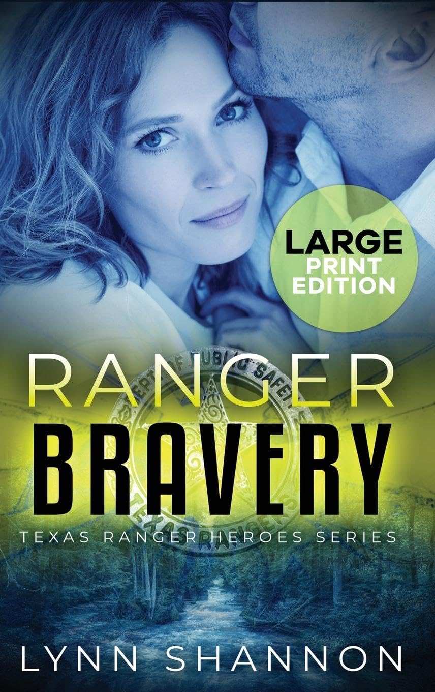 Ranger Bravery: A Small-town Christian Romantic Suspense (Large Print) (Texas Ranger Heroes)