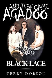 And then came Agadoo: Black Lace (Smokie)