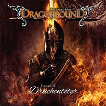 Dragonbound 12-Drachentöter (2.Staffel)