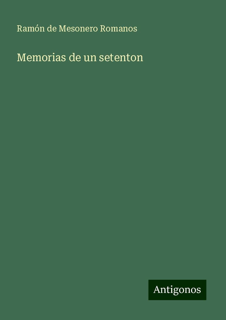 Memorias de un setenton
