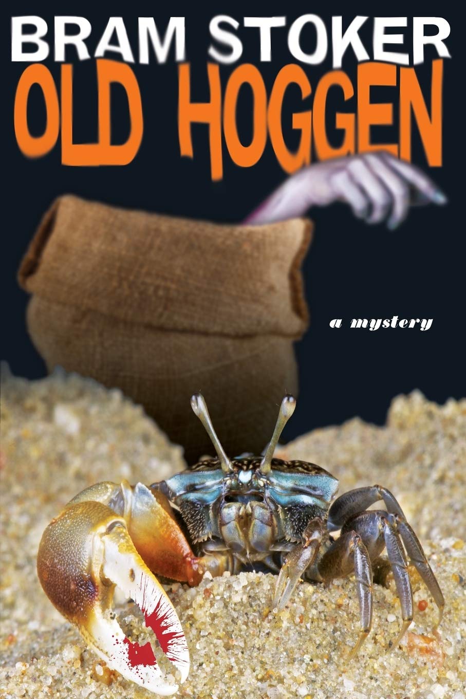 Old Hoggen: A Mystery