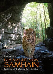 Die Nacht von Samhain: Der Kampf um den heiligen Bund der Kelten
