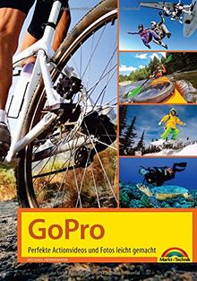 GoPro - perfekte Action Videos und Fotos leicht gemacht