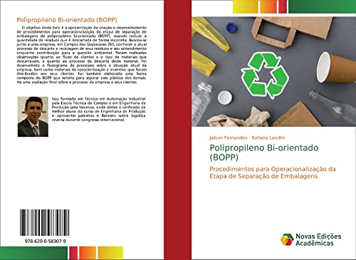 Polipropileno Bi-orientado (BOPP): Procedimentos para Operacionalização da Etapa de Separação de Embalagens