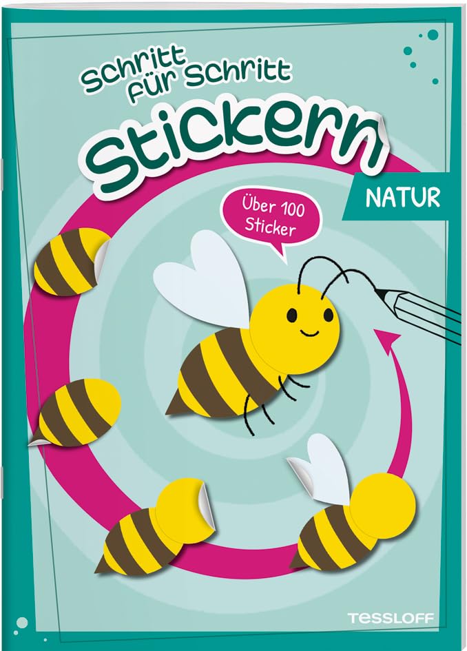 Stickern Schritt für Schritt. Natur: Stickerspaß ab 4 Jahren, über 100 Sticker (Spielen & Beschäftigen)