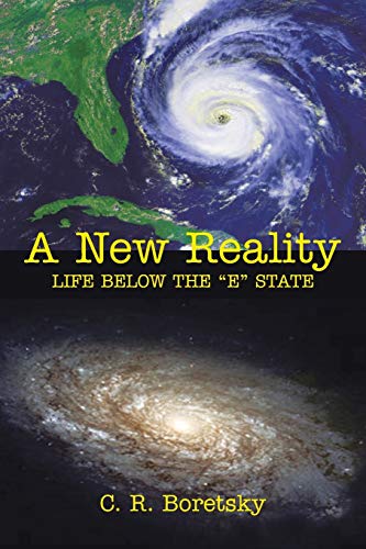 A NEW REALITY: LIFE BELOW THE E STATE