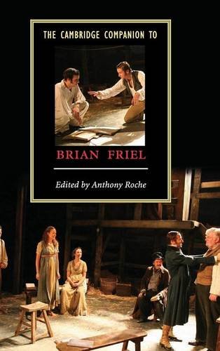 The Cambridge Companion to Brian Friel (Cambridge Companions to Literature)