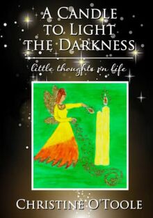 A Candle to Light the Darkness