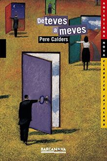 De teves a meves (Llibres infantils i juvenils - Antaviana - Antaviana Clàssics Catalans)