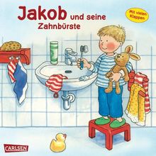 Jakob-Bücher: Jakob und seine Zahnbürste