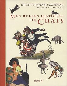 Mes belles histoires de chat von Brigitte Bulard-Cordeau | Buch | Zustand sehr gut