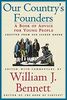 Our Country's Founders: A Book of Advice for Young People