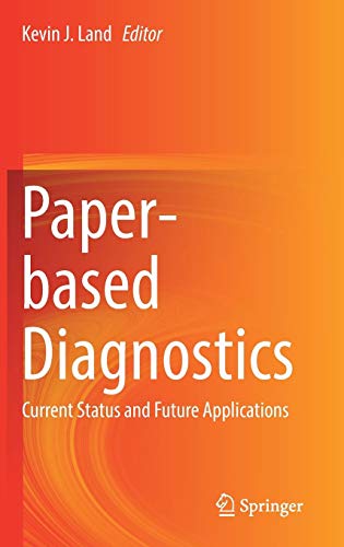 Paper-based Diagnostics: Current Status and Future Applications