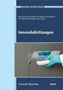Innenabdichtungen (Bauen im Bestand)
