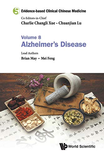 Evidence-based Clinical Chinese Medicine: Volume 8: Alzheimer's Disease