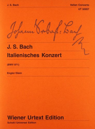 Italienisches Konzert: Klavierübung II/1. Nach Erstdrucken und Abschriften. BWV 971. Klavier. (Wiener Urtext Edition)