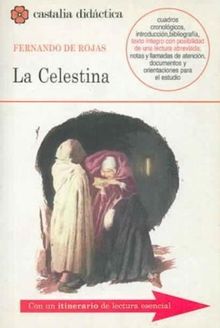La Celestina (CASTALIA DIDACTICA. C/D., Band 55)