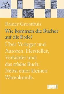 Wie kommen die Bücher auf die Erde?