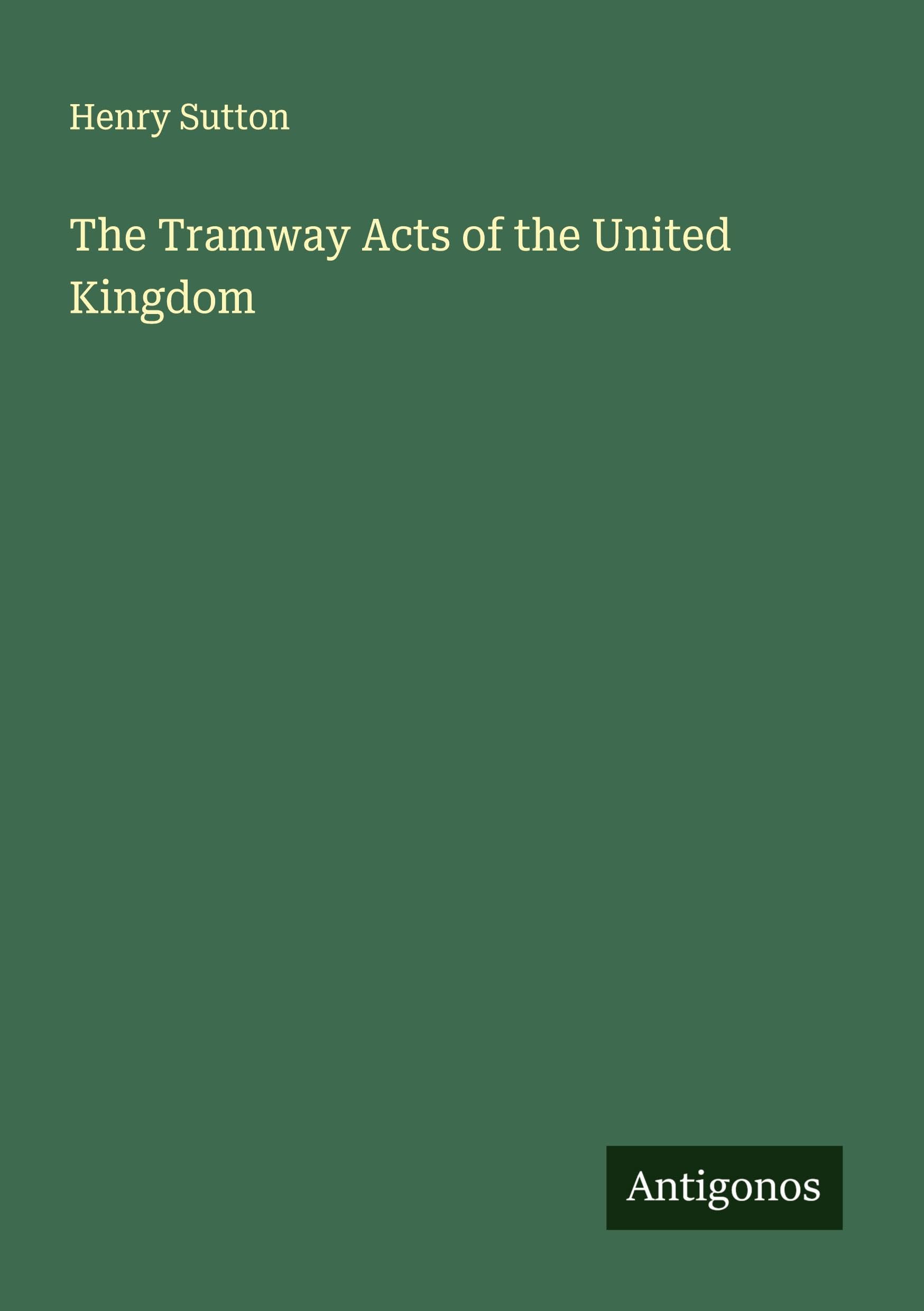 The Tramway Acts of the United Kingdom