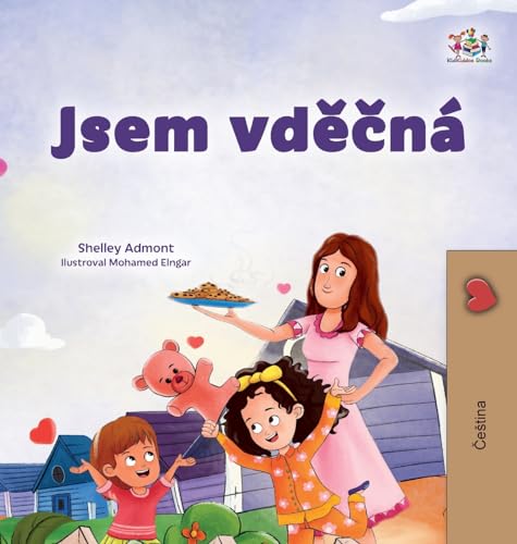 I am Thankful (Czech Book for Children) (Czech Bedtime Collection)