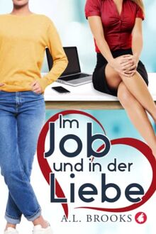 Im Job und in der Liebe