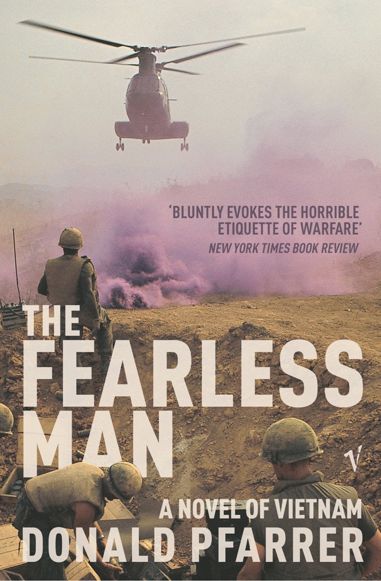The Fearless Man: A Novel of Vietnam
