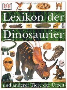 Lexikon der Dinosaurier und anderer Tiere der Urzeit: Familienbuch Jugend und Erwachsene von Lambert, David, Naish, Darren | Buch | Zustand gut