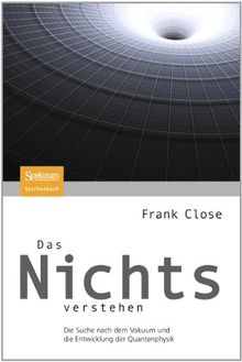 Das Nichts verstehen: Die Suche nach dem Vakuum und die Entwicklung der Quantenphysik