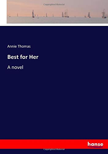 Best for Her: A novel