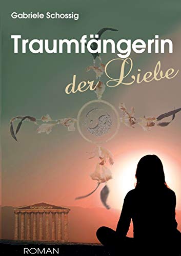 Traumfängerin der Liebe