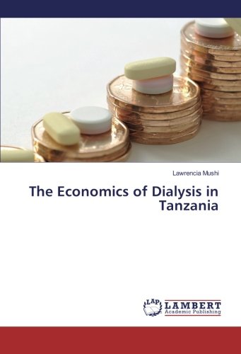 The Economics of Dialysis in Tanzania