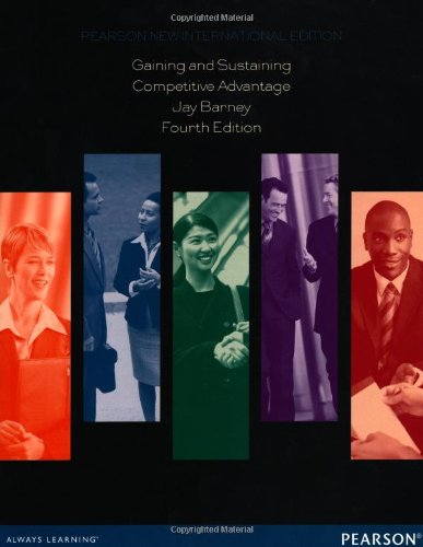 Gaining and Sustaining Competitive Advantage