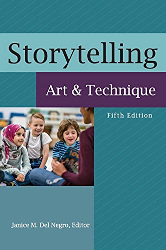 Storytelling: Art and Technique