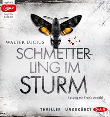 Schmetterling im Sturm: Ungekürzte Lesung (2 mp3-CDs)