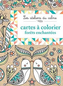 Forêts enchantées : cartes à colorier