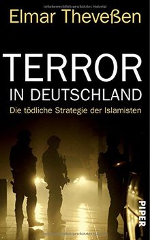 Terror in Deutschland: Die tödliche Strategie der Islamisten