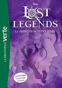 Lost Legends 01 - La jeunesse de Flynn Rider von Walt Disney company | Buch | Zustand sehr gut