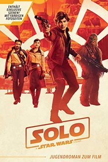 Solo: A Star Wars Story  (Jugendroman zum Film)