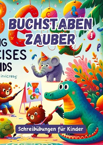 Buchstabenzauber: Kreative Schreibkunst für Kinder