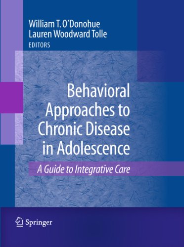 Behavioral Approaches to Chronic Disease in Adolescence: A Guide to Integrative Care