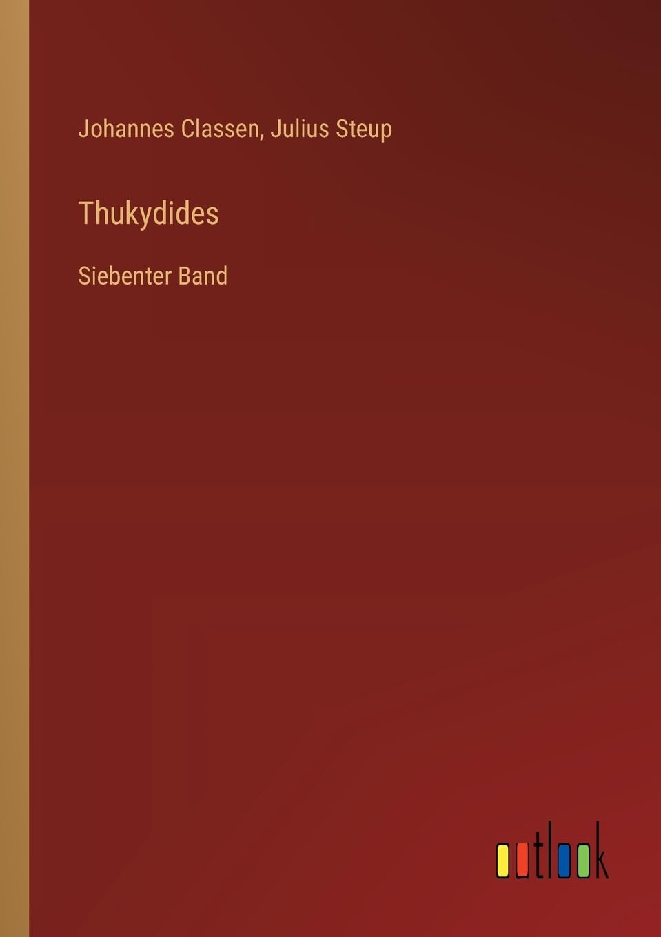 Thukydides: Siebenter Band