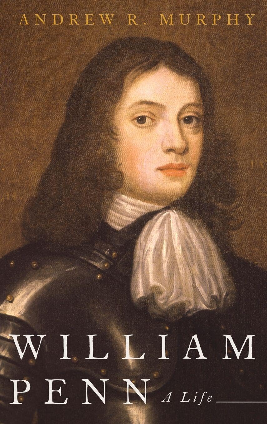 WILLIAM PENN C: A Life