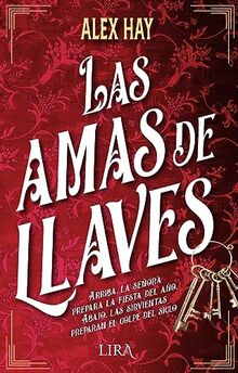 Las amas de llaves (Lira Ediciones)