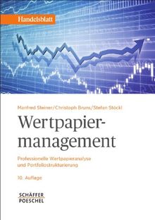 Wertpapiermanagement: Professionelle Wertpapieranalyse und Portfoliostrukturierung von Steiner, Manfred, Bruns, Christoph | Buch | Zustand gut