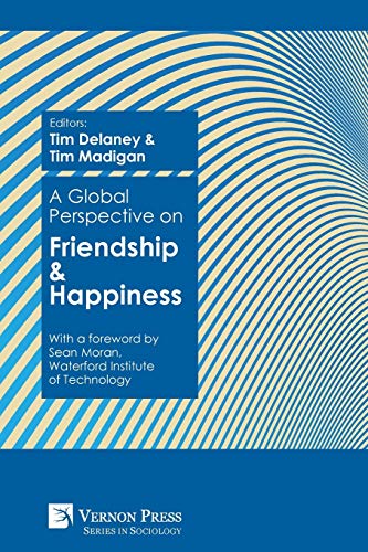 A Global Perspective on Friendship and Happiness (Sociology)