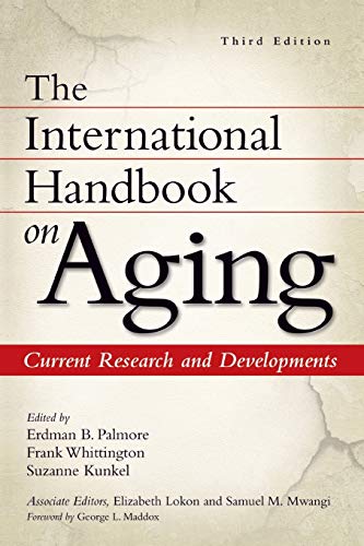 International Handbook on Aging, The: Current Research And Developments