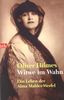 Witwe im Wahn: Das Leben der Alma Mahler-Werfel