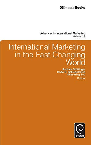 International Marketing in the Fast Changing World (Advances in International Marketing, 26, Band 26)
