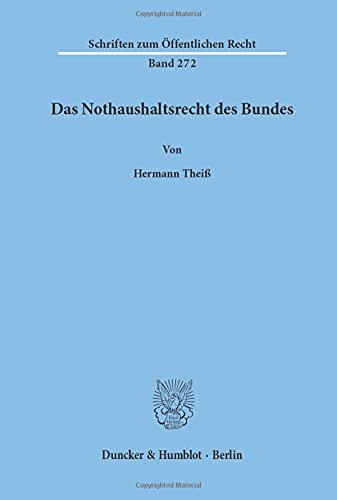 Das Nothaushaltsrecht des Bundes.