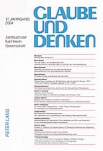 Glaube und Denken. Jahrbuch der Karl-Heim-Gesellschaft
